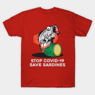 Stop COVID-19, Save Sardines T-Shirt